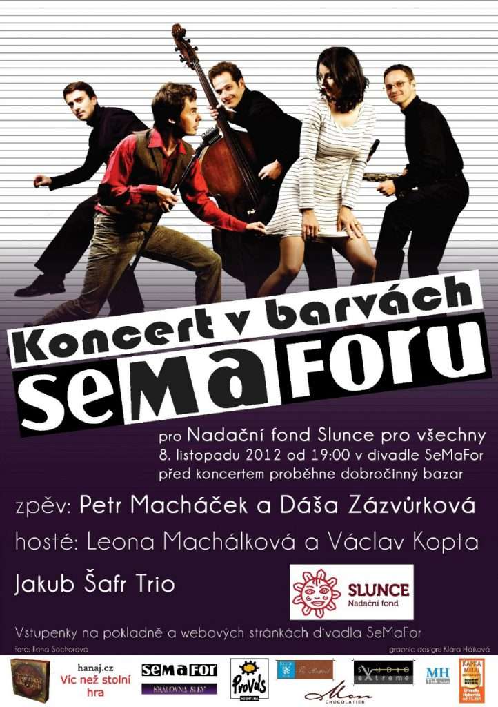 Koncert v barvách SeMaForu pro nadační fond Slunce pro všechny