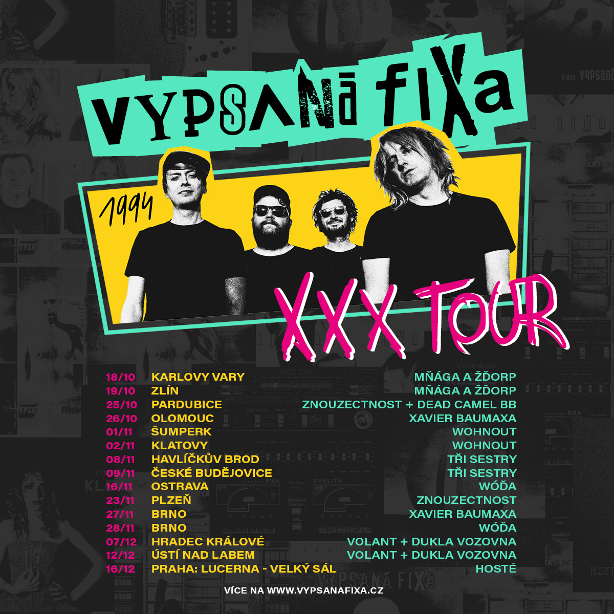Vypsaná fiXa a XXX Tour